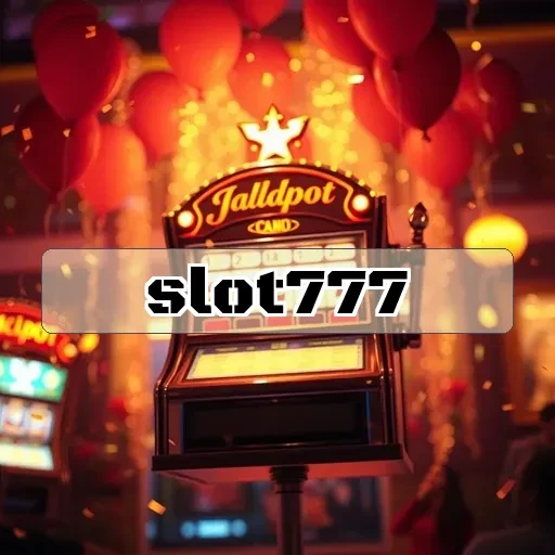 slot777: Jackpot Besar dan Fitur Menarik untuk Anda!